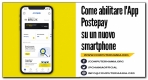 Come abilitare l'App Postepay su un nuovo smartphone