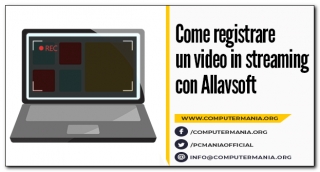 Come registrare un video in streaming con Allavsoft