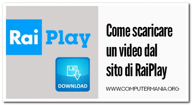 Come scaricare un video dal sito di RaiPlay