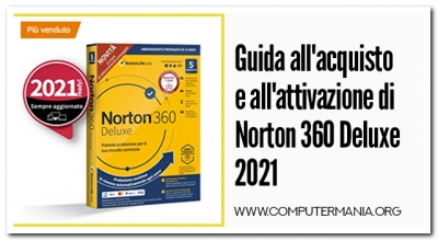 Guida all&#039;acquisto e all&#039;attivazione di Norton 360 Deluxe 2021