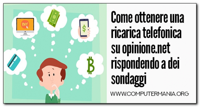 Come ottenere una ricarica telefonica su opinione.net rispondendo a dei sondaggi