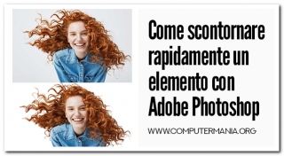 Come scontornare rapidamente un elemento con Adobe Photoshop