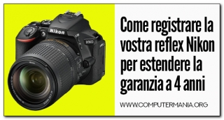 Come registrare la vostra reflex Nikon per estendere la garanzia a 4 anni