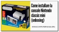 Come installare la console Nintendo classic mini