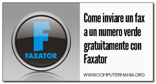 Come inviare un fax a un numero verde gratuitamente con Faxator