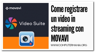 Come registrare un video in streaming con MOVAVI