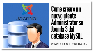 Come creare un nuovo utente Administrator su Joomla 3 dal database MySQL