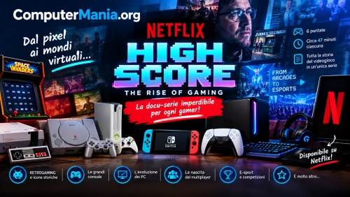 High Score: la docu-serie Netflix che ogni videogiocatore dovrebbe vedere almeno una volta