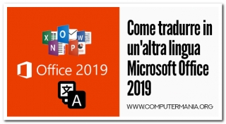 Come tradurre in un&#039;altra lingua Microsoft Office 2019