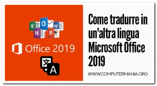 Come tradurre in un'altra lingua Microsoft Office 2019