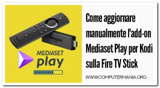 Come aggiornare manualmente l&#039;add-on Mediaset Play per Kodi sulla Fire TV Stick