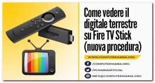 Come vedere il digitale terrestre su Fire TV Stick (nuova procedura)