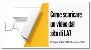 Come scaricare un video dal sito di LA7