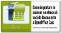 Come importare in colonne un elenco di voci da Blocco note a OpenOffice Calc