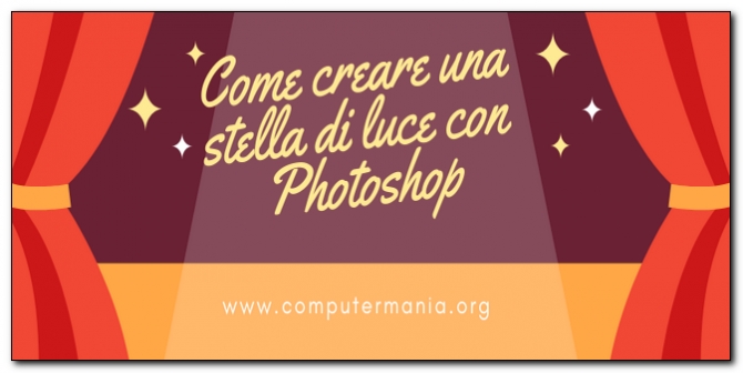 Come creare una stella di luce con Photoshop