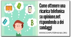Come ottenere una ricarica telefonica su opinione.net rispondendo a dei sondaggi
