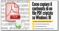 Come copiare il contenuto di un file PDF criptato su Windows 10