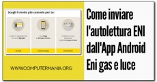 Come inviare l'autolettura ENI dall'App Android Eni gas e luce